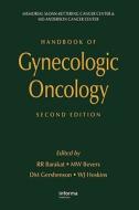Handbook Of Gynecologic Oncology, Second Edition di Richard R. Barakat, Michael W. Bevers, David M. Gershenson edito da Taylor & Francis Ltd