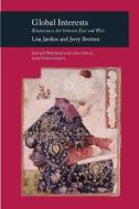 Global Interests di Lisa Jardine, Jerry Brotton edito da Reaktion Books