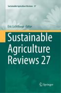 Sustainable Agriculture Reviews 27 edito da Springer Nature Switzerland Ag