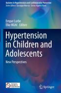 Hypertension in Children and Adolescents edito da Springer-Verlag GmbH