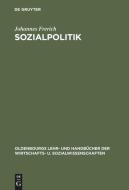 Sozialpolitik di Johannes Frerich edito da Walter De Gruyter
