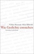 Wie Gedichte entstehen di Norbert Hummelt, Klaus Siblewski edito da Luchterhand Literaturvlg.