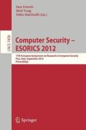 Computer Security -- ESORICS 2012 edito da Springer Berlin Heidelberg