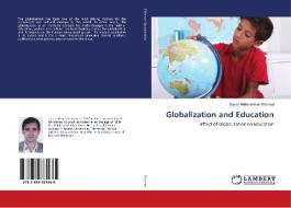 Globalization and Education di Seyed Abdolrahman Etemad edito da LAP Lambert Academic Publishing
