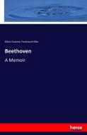 Beethoven di Elliott Graeme, Ferdinand Hiller edito da hansebooks