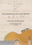 Johann Sebastian Bach: Suite in C-Moll (BWV 997) di Torge Braemer edito da Books on Demand