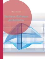 Saubere Software Architektur di Marco Forestier edito da Books on Demand