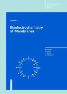 Bioelectrochemistry of Membranes. Volume 6 di D. Walz, J. Teissie, G. Milazzo edito da Springer Basel AG