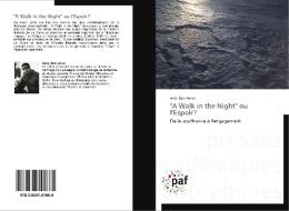 "A Walk in the Night" ou l'Espoir? di Anis Ben Amor edito da Presses Académiques Francophones