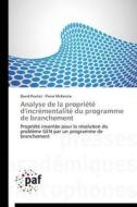 Analyse de la propriété d'incrémentalité du programme de branchement di David Pouliot, Pierre McKenzie edito da PAF