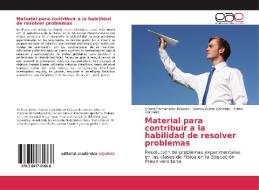 Material para contribuir a la habilidad de resolver problemas di Yusmil Carmenates Romero, Ramón Rubén González, Ermis González edito da EAE