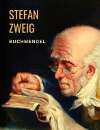 Buchmendel di Stefan Zweig edito da LIWI Literatur- und Wissenschaftsverlag