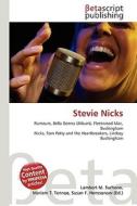 Stevie Nicks di Lambert M. Surhone, Miriam T. Timpledon, Susan F. Marseken edito da Betascript Publishing