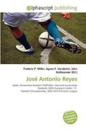 Jose Antonio Reyes edito da Vdm Publishing House