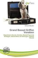 Grand Basset Griffon Vend En edito da Culp Press