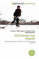 1918 Stanley Cup Playoffs edito da Betascript Publishing