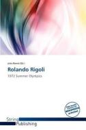 Rolando Rigoli edito da String Publishing