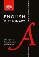 Collins English Gem Dictionary di Collins Dictionaries edito da HarperCollins Publishers