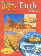 Holt Science & Technology: Earth Science edito da Holt McDougal