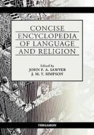 Concise Encyclopedia of Language and Religion di John F. a. Sawyer, R. E. Asher edito da PERGAMON PR