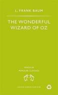 Wonderful Wizard of Oz di L. Frank Baum edito da Penguin Books
