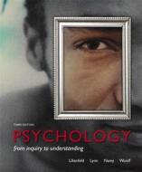 Psychology with Access Code: From Inquiry to Understanding di Scott O. Lilienfeld, Steven J. Lynn, Laura L. Namy edito da Pearson