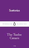 The Twelve Caesars di Suetonius edito da Penguin Books Ltd