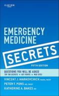 Emergency Medicine Secrets di Vincent J. Markovchick, Peter T. Pons, Katherine A. Bakes edito da Elsevier - Health Sciences Division