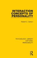 Interaction Concepts Of Personality di Robert C. Carson edito da Taylor & Francis Ltd