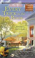 Every Trick in the Book di Lucy Arlington edito da BERKLEY BOOKS