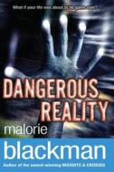 Dangerous Reality di Malorie Blackman edito da Random House Children's Publishers UK