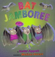 Bat Jamboree di Kathi Appelt edito da HARPERCOLLINS
