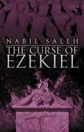 Curse of Ezekiel di Nabil A. Saleh edito da Quartet Books Limited