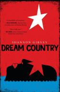Dream Country di Shannon Gibney edito da Dutton Books for Young Readers