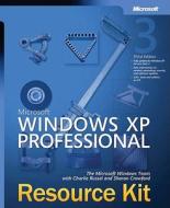 Microsoft Windows Xp Professional Resource Kit di Charlie Russel, Sharon Crawford edito da Microsoft Press,u.s.