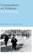 Violence: An Anthology di Brad Evans, Adrian Parr edito da PLUTO PR