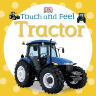 Tractor di DK edito da DK Publishing (Dorling Kindersley)