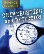 Crimebusting and Detection di Helene Boudreau edito da CRABTREE PUB