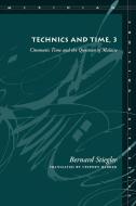 Technics and Time, 3 di Bernard Stiegler edito da Stanford University Press