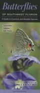 Butterflies of Southwest Florida: A Guide to Common & Notable Species di Mark C. Minno, Maria F. Minno, Marc C. Minno edito da Quick Reference Publishing, Inc.