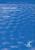 Blood in the Bank di Gary Slapper edito da Taylor & Francis Ltd