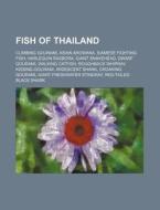 Fish Of Thailand: Climbing Gourami, Asia di Source Wikipedia edito da Books LLC, Wiki Series
