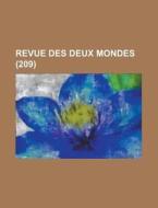 Revue Des Deux Mondes 209 di Livres Groupe edito da Rarebooksclub.com