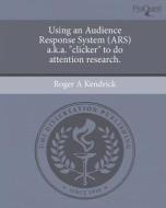 This Is Not Available 048917 di Roger A. Kendrick edito da Proquest, Umi Dissertation Publishing