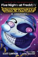 Tales from the Pizzaplex #3: An Afk Book (Five Nights at Freddy's) di Scott Cawthon edito da SCHOLASTIC