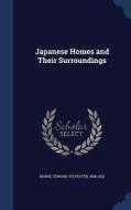 Japanese Homes And Their Surroundings di Edward Sylvester Morse edito da Sagwan Press