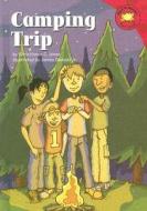 Camping Trip di Christianne C. Jones edito da Picture Window Books