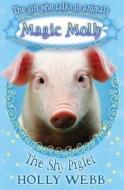 The Shy Piglet di Holly Webb edito da Scholastic