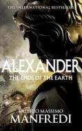 The Ends of the Earth di Valerio Massimo Manfredi edito da Pan Macmillan