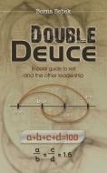 Double Deuce di Borna Bebek edito da Austin Macauley Publishers